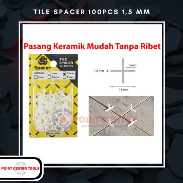 TERMURAH TILE SPACER 1,5MM/ CROSS / NAT KERAMIK 1.5 MM