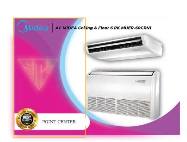 TERMURAH AC MIDEA FLOOR CEILING MUER-60CRN1 7 PK