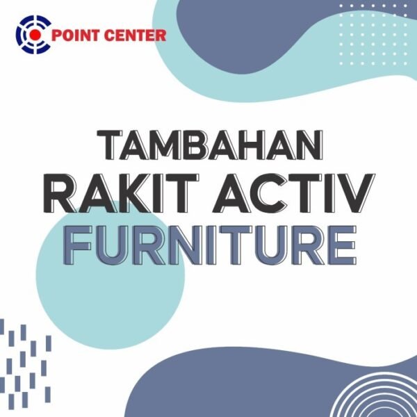 TAMBAHAN RAKIT UNTUK MEUBEL ACTIV FURNITURE